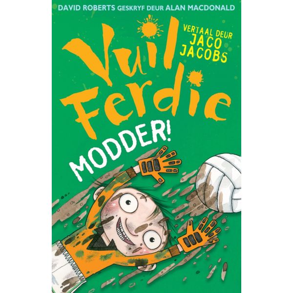 Vuil Ferdie -Modder