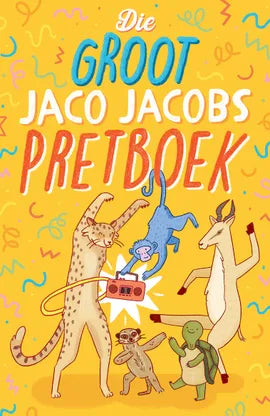Die groot Jaco Jacobs PretBoek deur Jaco Jacobs