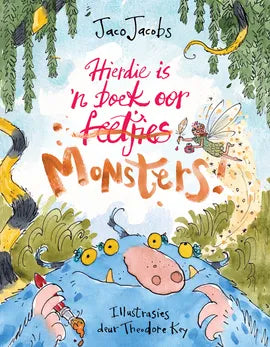 Hierdie is 'n boek oor Monsters deur Jaco Jacobs