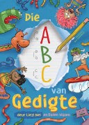 Die A B C van Gedigte saamgestel deur Rolien Viljoen