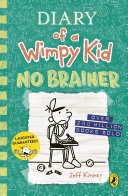 Diary of a Wimpy Kid - No Brainer