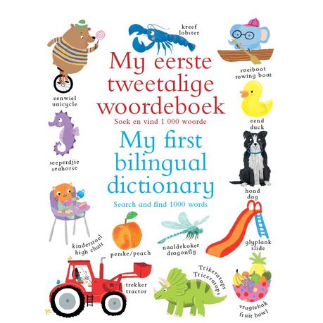 My Eerste Tweetalige Woordeboek | My First Bilingual Dictionary