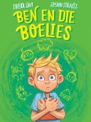 Ben en die Boelies deur Zuléka Smit