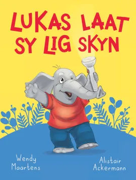 Lukas laat sy lig skyn deur Wendy Maartens