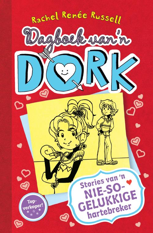 Dagboek van ‘n Dork 6: Stories Van ‘n Nie-So-Gelukkige Hartebreker