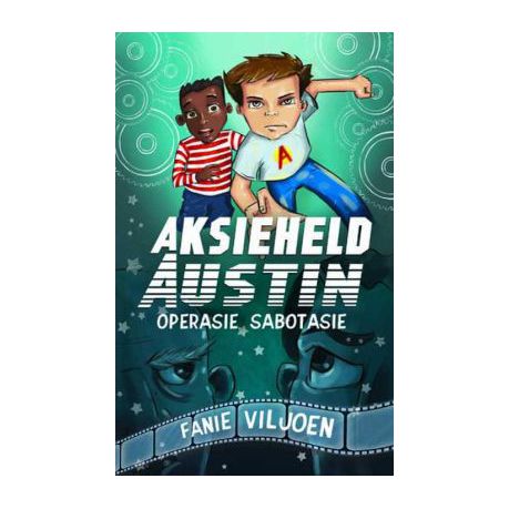 Aksieheld Austin 1: Operasie Sabotasie