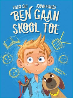 Ben Gaan Skool Toe