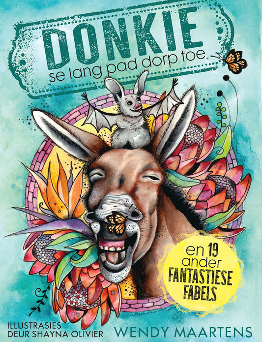 Donkie Se Lang Pad Dorp Toe, en 19 Ander Fabels