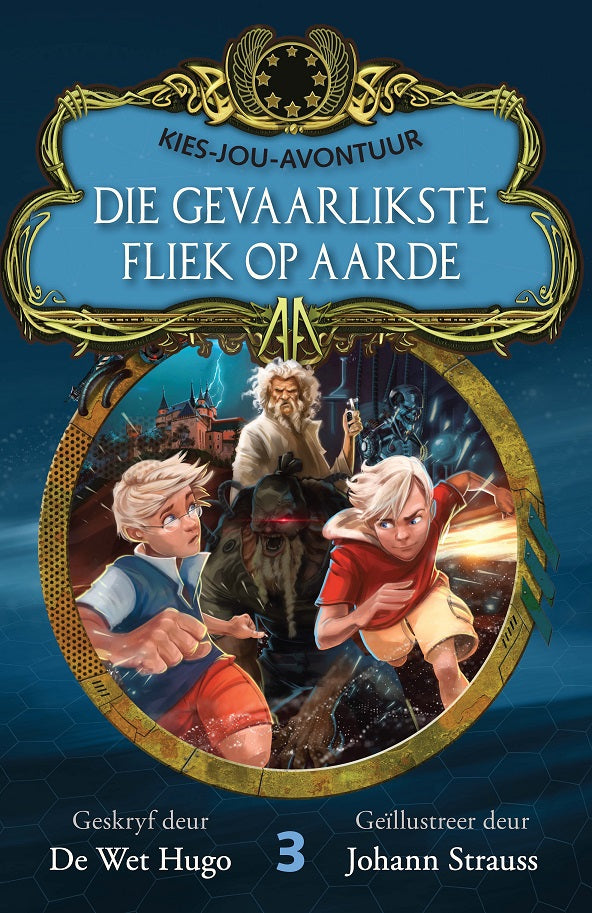 Kies-Jou-Avontuur 3: Die Gevaarlikste Fliek op Aarde
