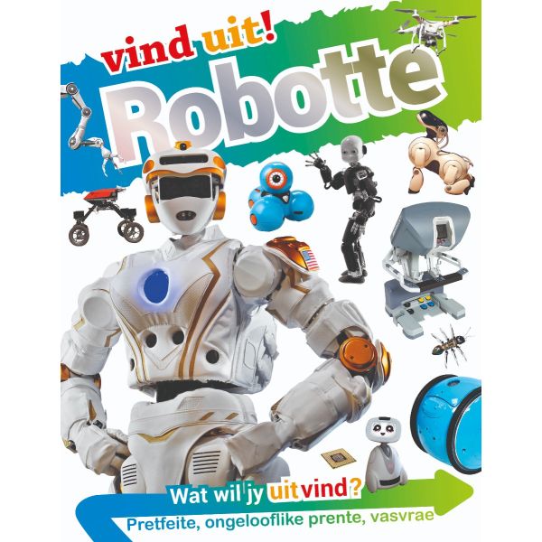 Vind Uit: Robotte